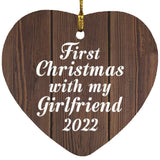 First Christmas With My Girlfriend 2022 - Heart Ornament D