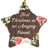 First Christmas As an Amazing Friend - Star Ornament A