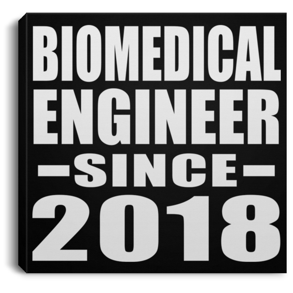 Biomedical Engineer Since 2018 - Canvas Square