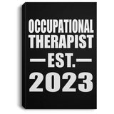 Occupational Therapist Established EST. 2023 - Canvas Portrait