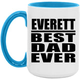 Everett Best Dad Ever - 15oz Accent Mug Blue