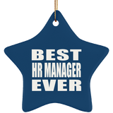 Best HR Manager Ever - Star Ornament
