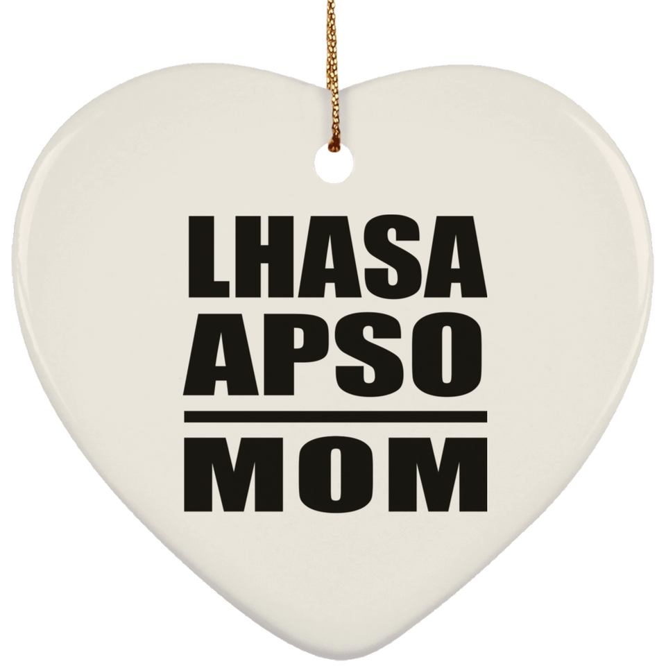 Lhasa Apso Mom - Heart Ornament