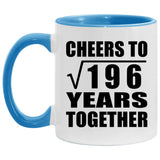 14th Anniversary Cheers To Square Root of 196 Years Together - 11oz Accent Mug Blue