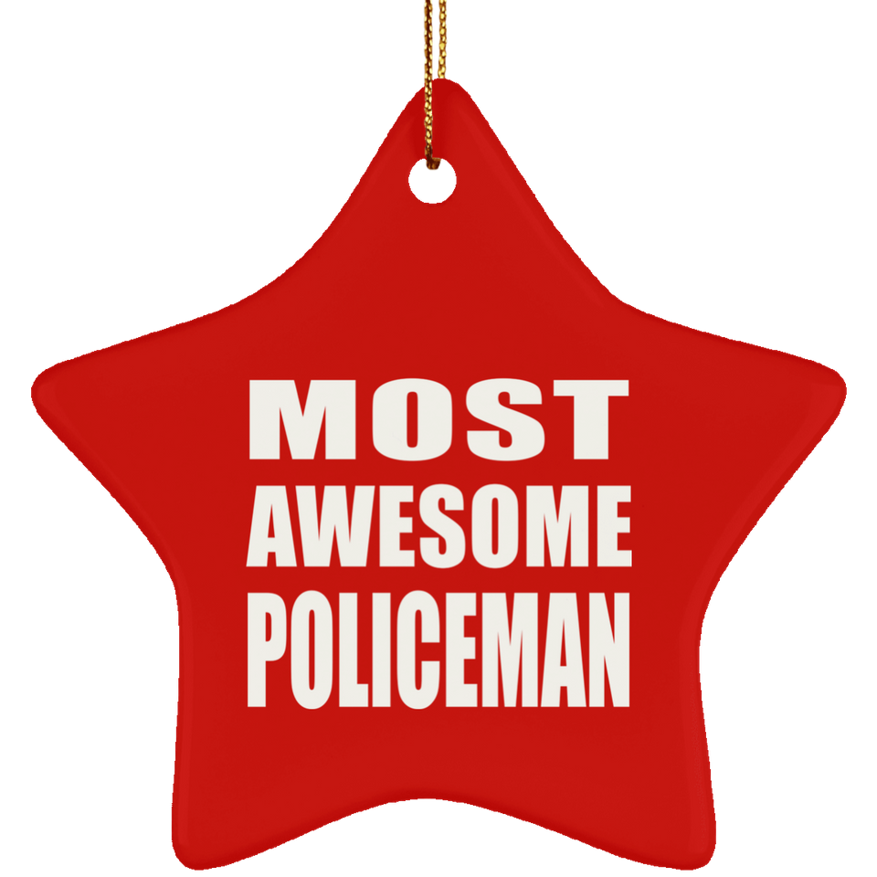 Most Awesome Policeman - Star Ornament
