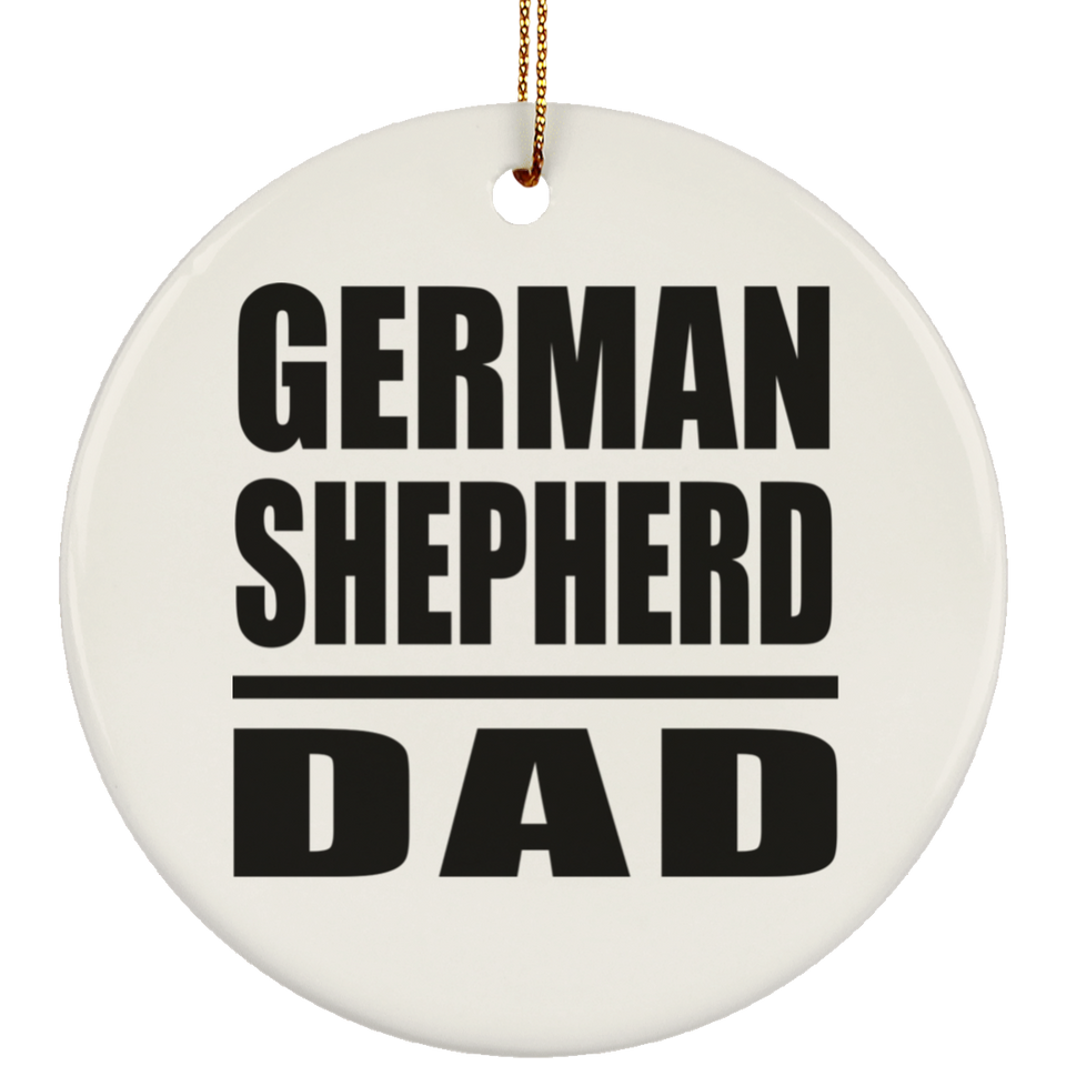 German Shepherd Dad - Circle Ornament