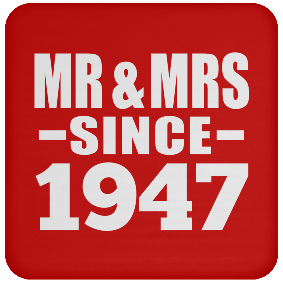 77th Anniversary Mr & Mrs Since 1947 - Drink Coaster