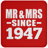 77th Anniversary Mr & Mrs Since 1947 - Drink Coaster