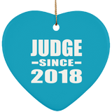 Judge Since 2018 - Heart Ornament