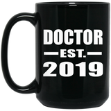 Doctor Established EST. 2019 - 15oz Coffee Mug Black