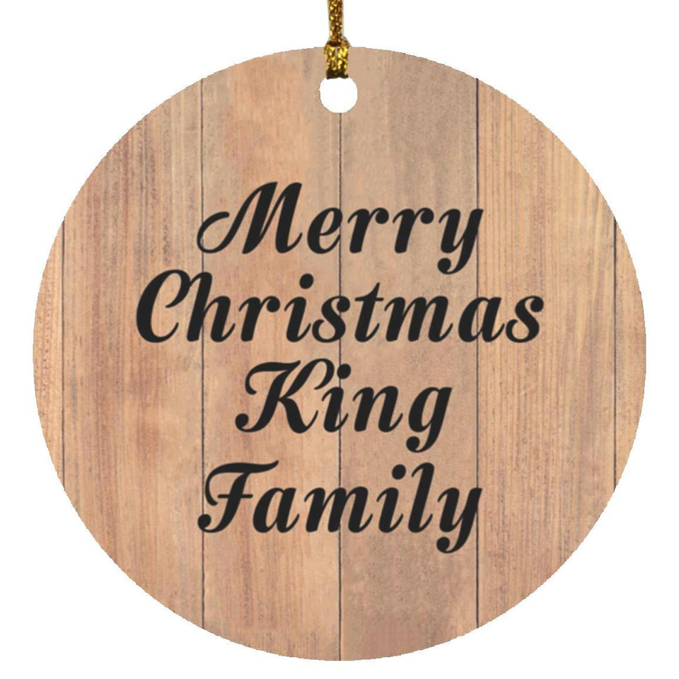 Merry Christmas King Family - Circle Ornament C