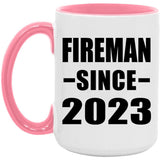 Fireman Since 2023 - 15oz Accent Mug Pink