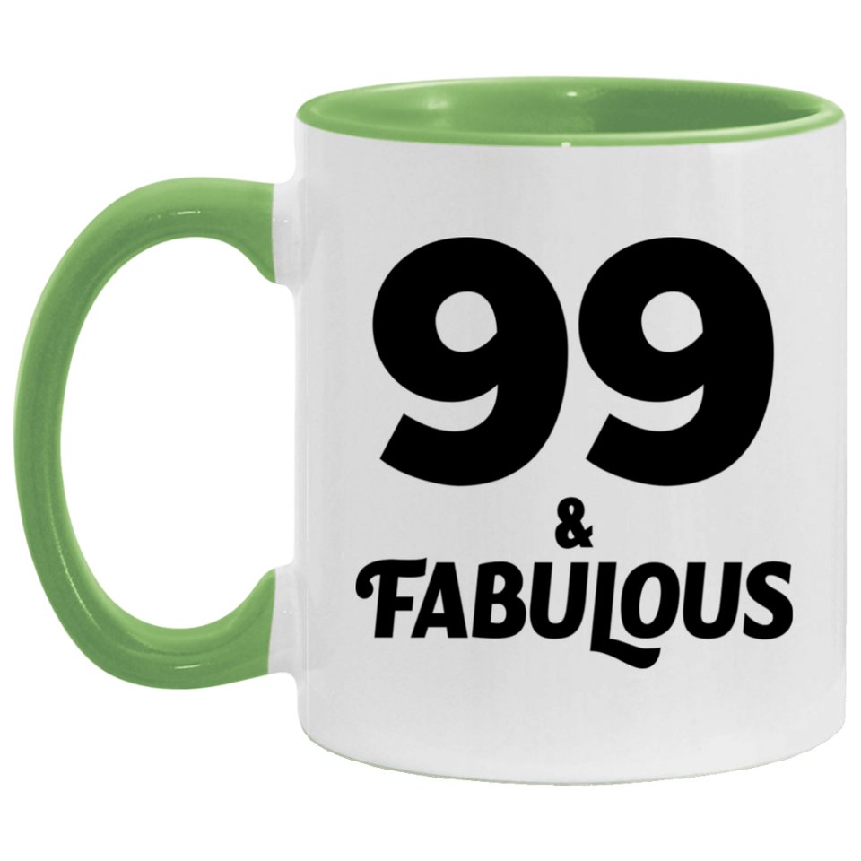 99th Birthday 99 & Fabulous - 11oz Accent Mug Green