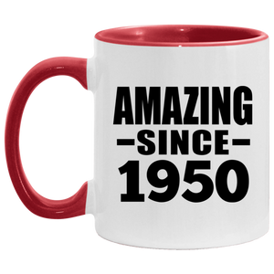 74th Birthday Amazing Since 1950 - 11oz Accent Mug Red