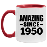 74th Birthday Amazing Since 1950 - 11oz Accent Mug Red
