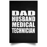 Dad Husband Medical Technician - Poster Portrait
