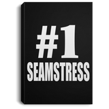 Number One #1 Seamstress - Canvas Portrait