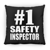 Number One #1 Safety Inspector - Throw Pillow Black