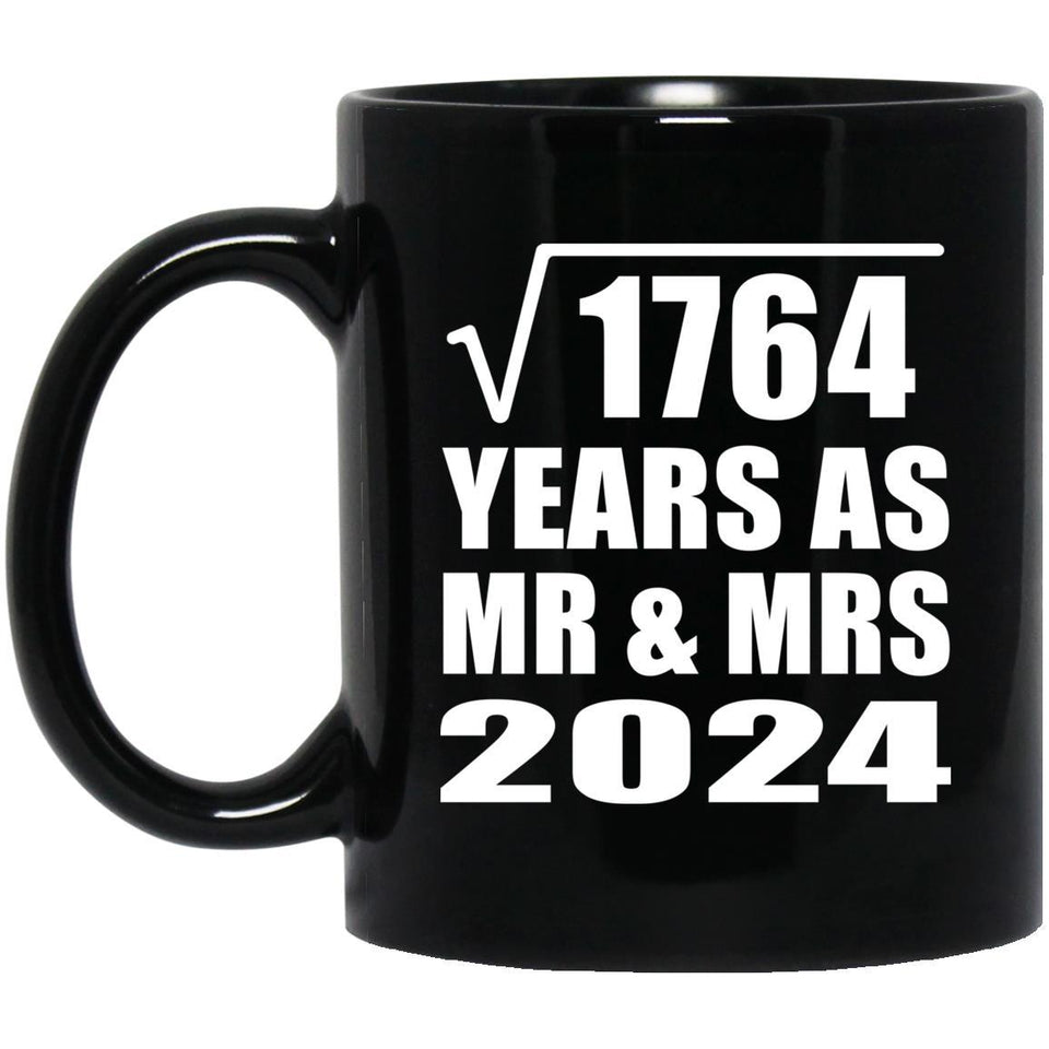 42nd Anniversary Square Root of 1764 Years As Mr & Mrs 2024 - 11oz Coffee Mug Black