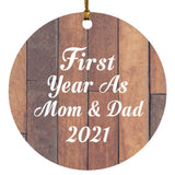 First Year As Mom & Dad 2021 - Circle Ornament E
