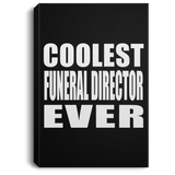 Coolest Funeral Director Ever - Canvas Portrait
