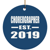 Choreographer Established EST. 2019 - Circle Ornament