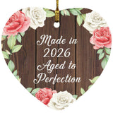 Birthday Made In 2026 Aged To Perfection - Heart Ornament A