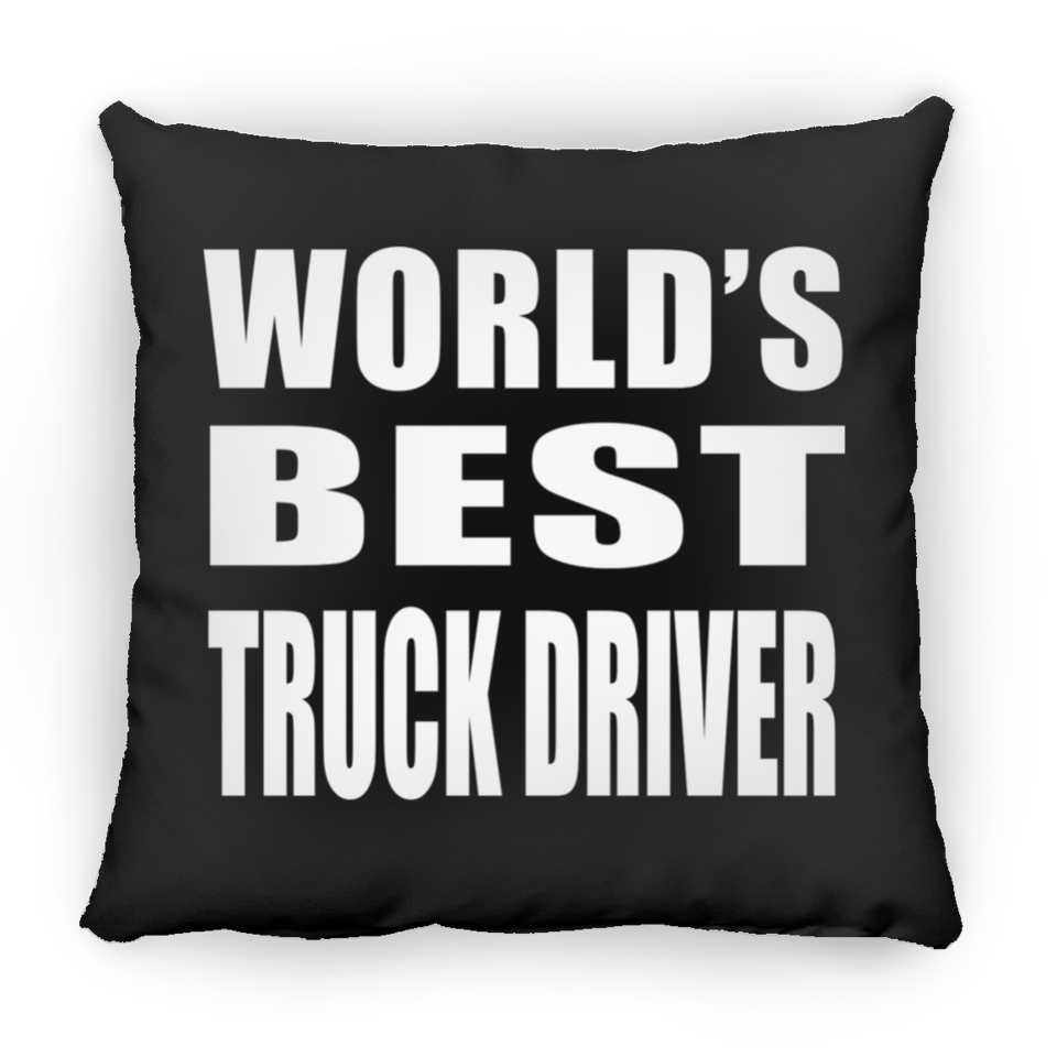 World's Best Truck Driver - Throw Pillow Black