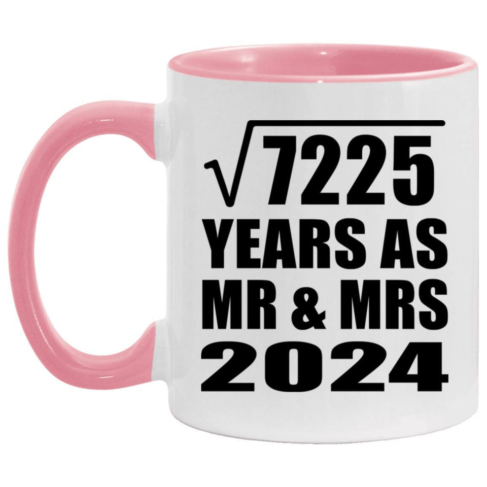 85th Anniversary Square Root of 7225 Years As Mr & Mrs 2024 - 11oz Accent Mug Pink