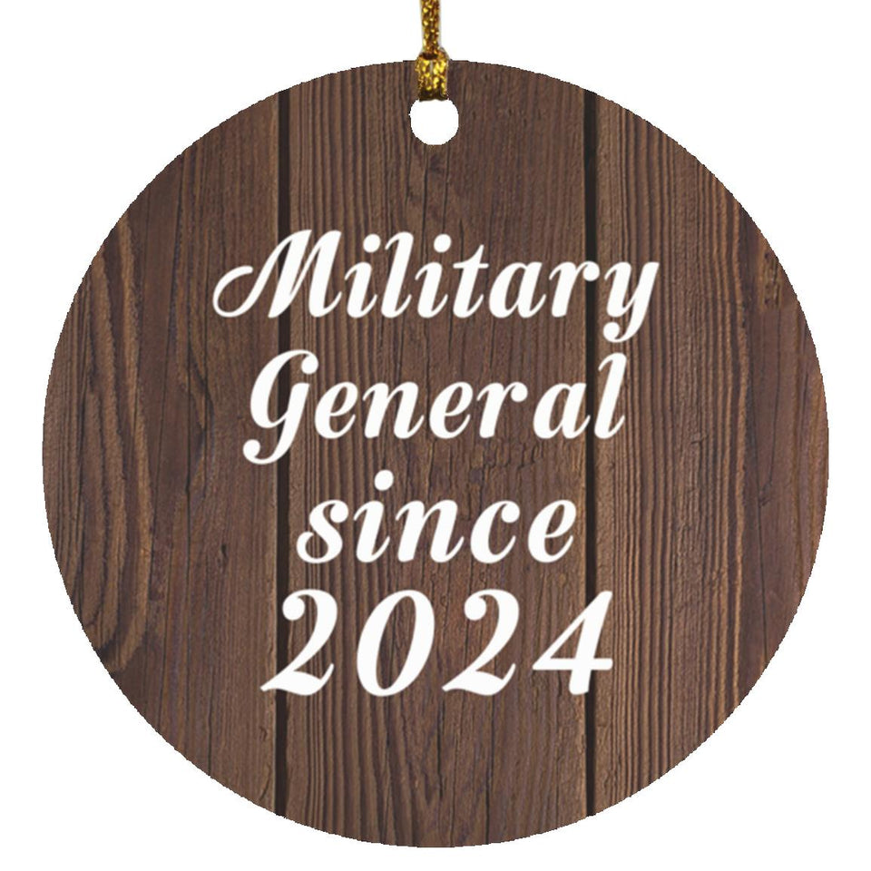 Military General Since 2024 - Circle Ornament D