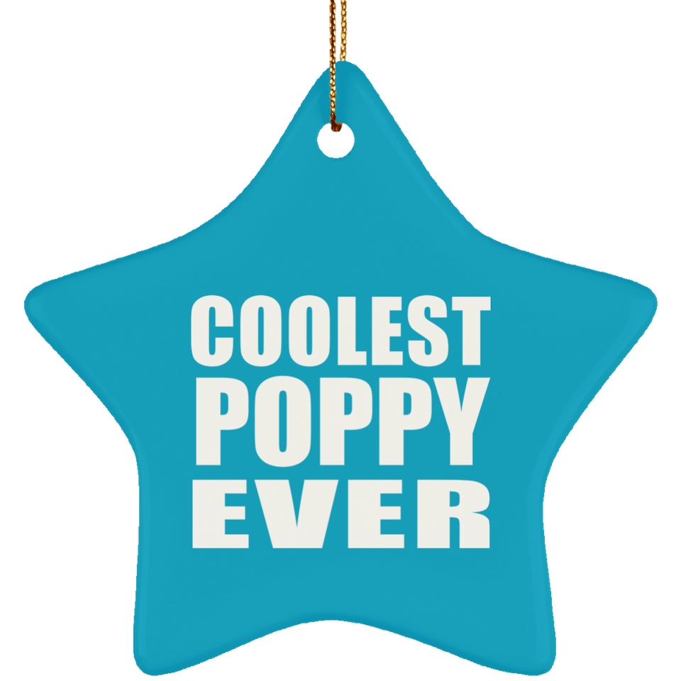 Coolest Poppy Ever - Star Ornament