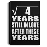 2nd Anniversary Square Root of 4 Years Still In Love - Canvas Portrait