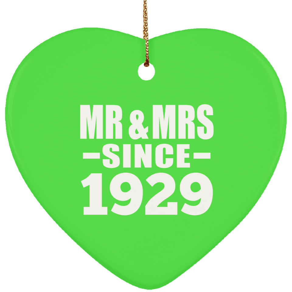 95th Anniversary Mr & Mrs Since 1929 - Heart Ornament
