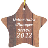 Online Sales Manager Since 2022 - Star Ornament E