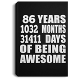 86th Birthday 86 Years 1032 Months 31411 Days Of Awesome - Canvas Portrait