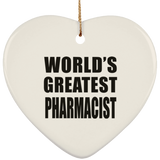 World's Greatest Pharmacist - Heart Ornament