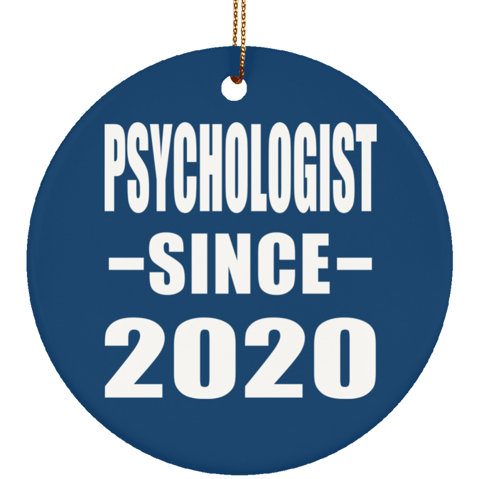Psychologist Since 2020 - Circle Ornament