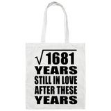 41st Anniversary Square Root of 1681 Years Still In Love - Tote Bag White