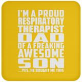 Proud Respiratory Therapist Dad Of Awesome Son - Drink Coaster