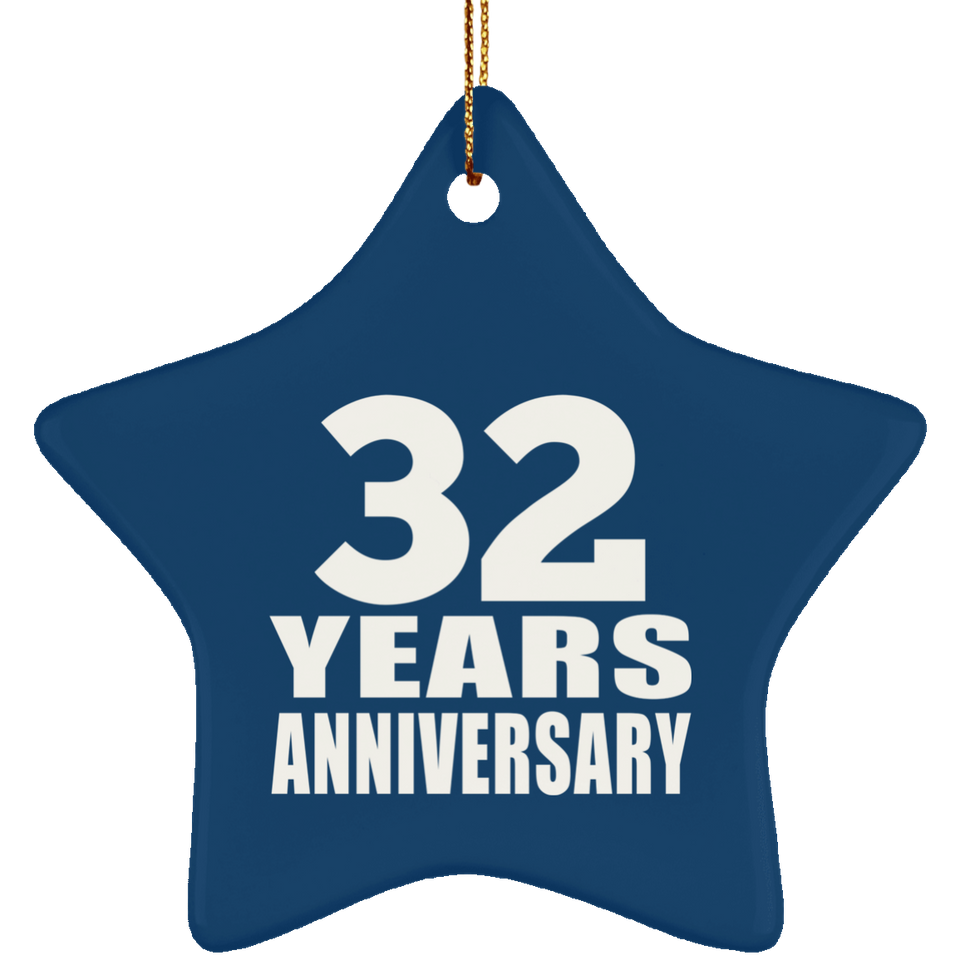 32nd Anniversary 32 Years - Star Ornament