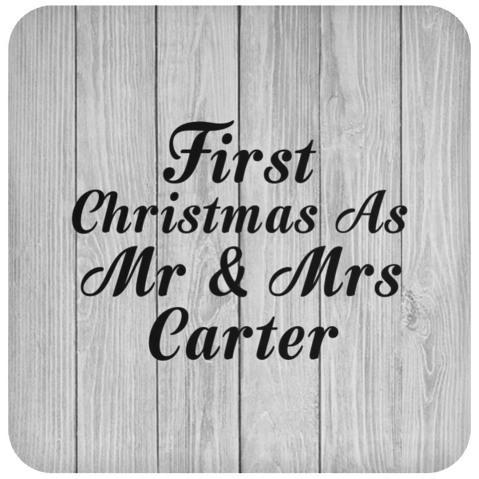 First Christmas As Mr & Mrs Carter - Drink Coaster F