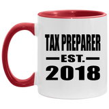 Tax Preparer Established EST. 2018 - 11oz Accent Mug Red
