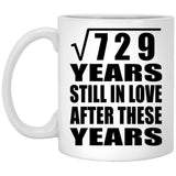 27th Anniversary Square Root of 729 Years Still In Love - 11oz Coffee Mug