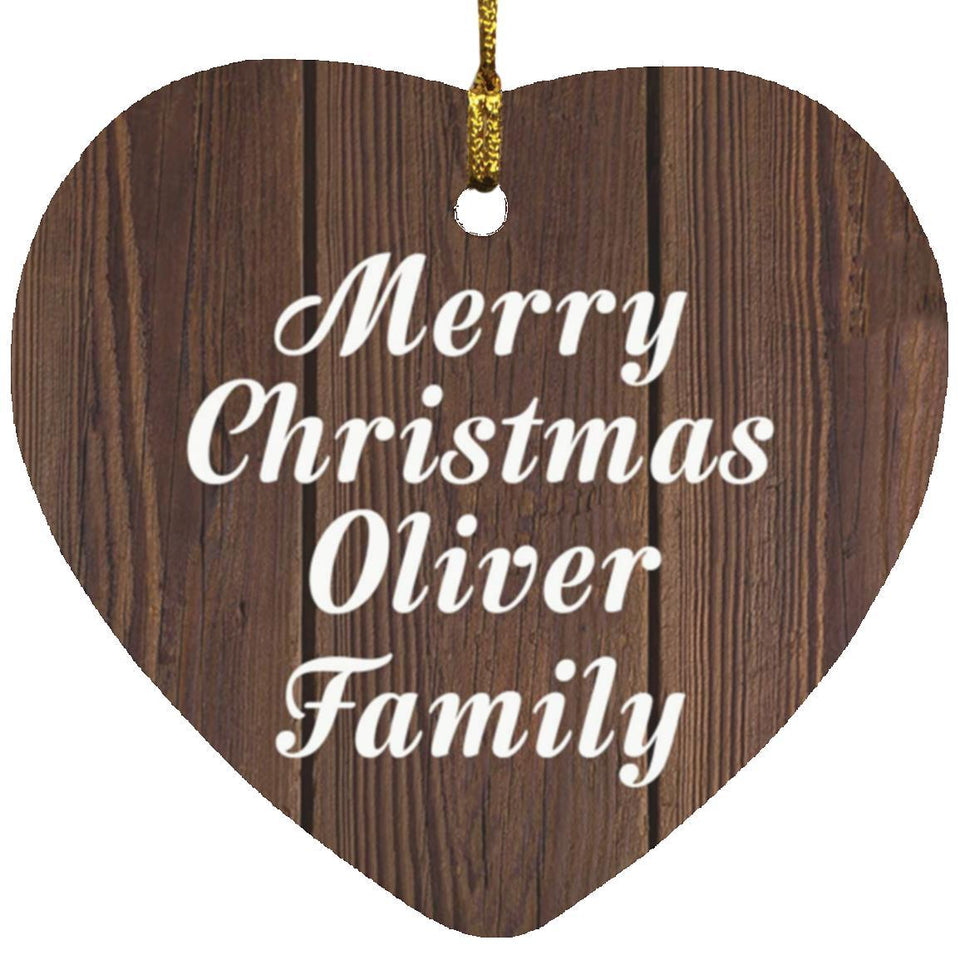 Merry Christmas Oliver Family - Heart Ornament D