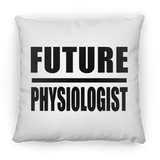 Future Physiologist - Throw Pillow
