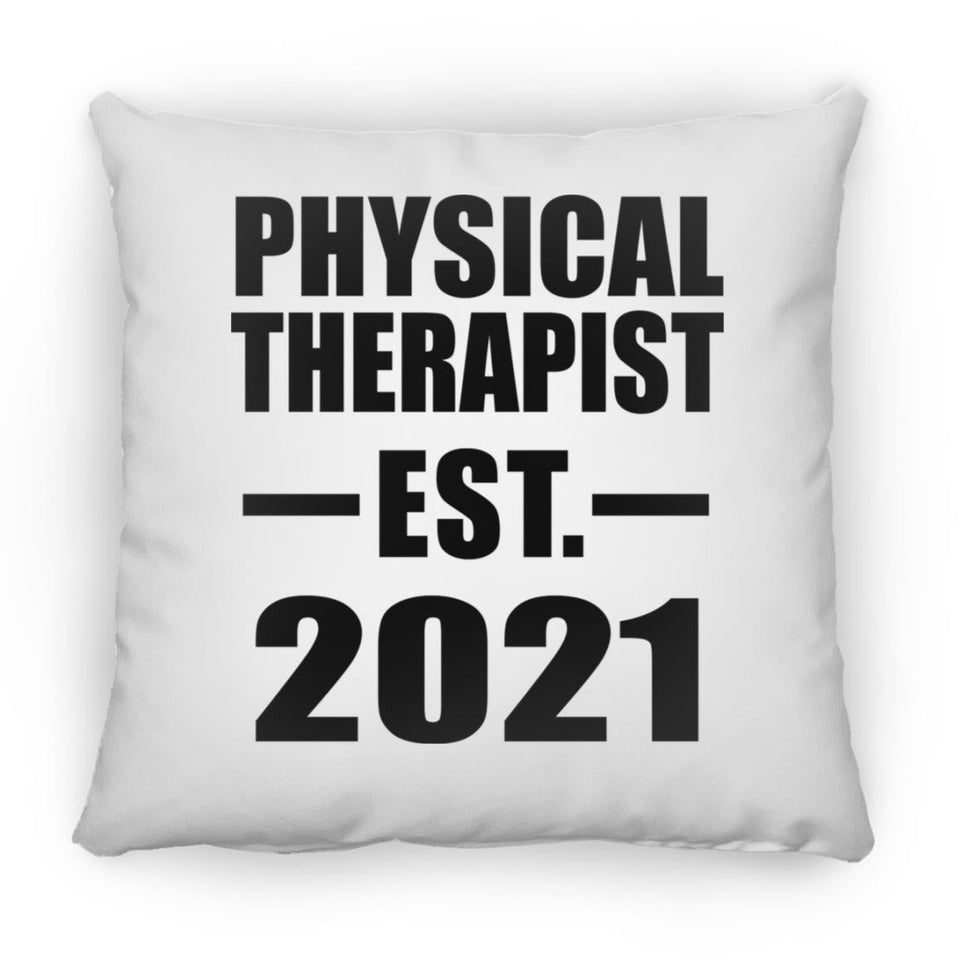 Physical Therapist Established EST. 2021 - Throw Pillow