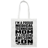 Proud Medical Technician Mom Of Awesome Son - Tote Bag White