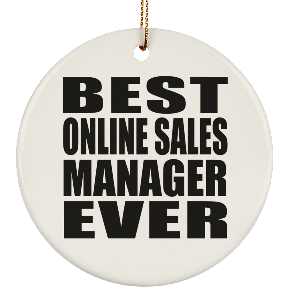 Best Online Sales Manager Ever - Circle Ornament