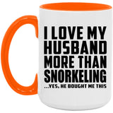I Love My Husband More Than Snorkeling - 15oz Accent Mug Orange