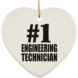 Number One #1 Engineering Technician - Heart Ornament